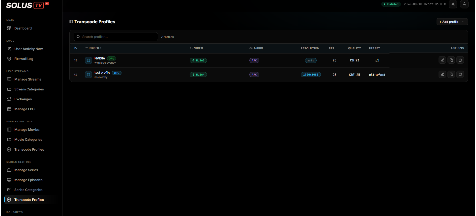 Transcode Profiles — GPU and CPU profiles with codec, resolution, FPS and quality